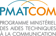 PMATCOM Programme ministériel des aides techniques à la communication